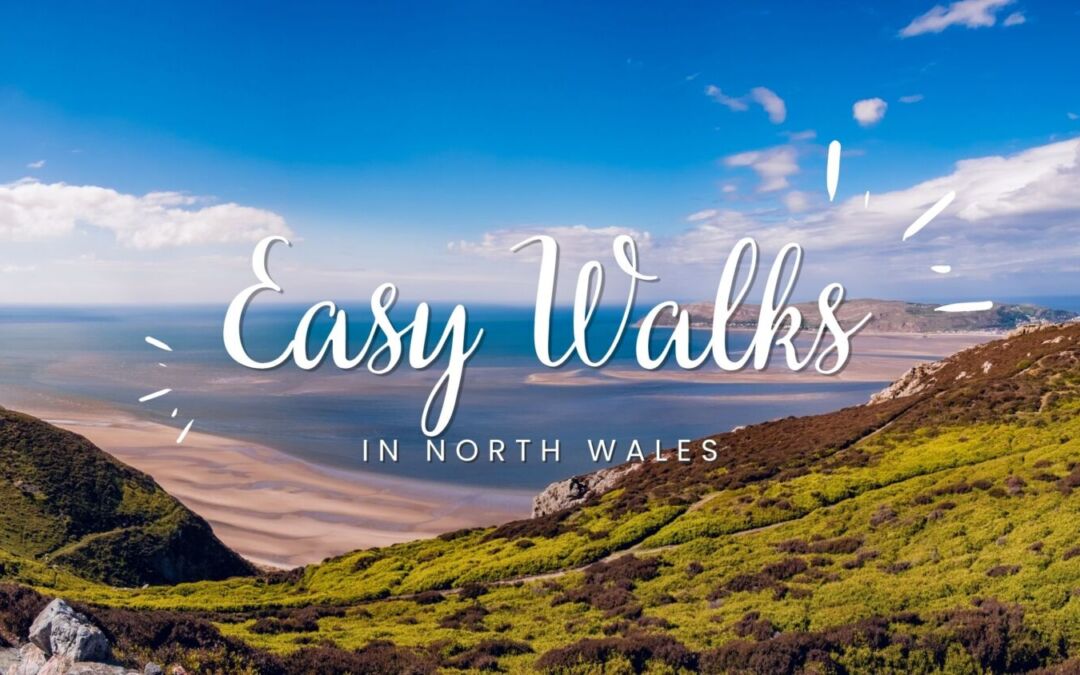 Easy Walks in North Wales while staying at Bron-Y-Wendon holiday park